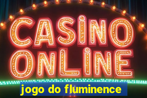 jogo do fluminence